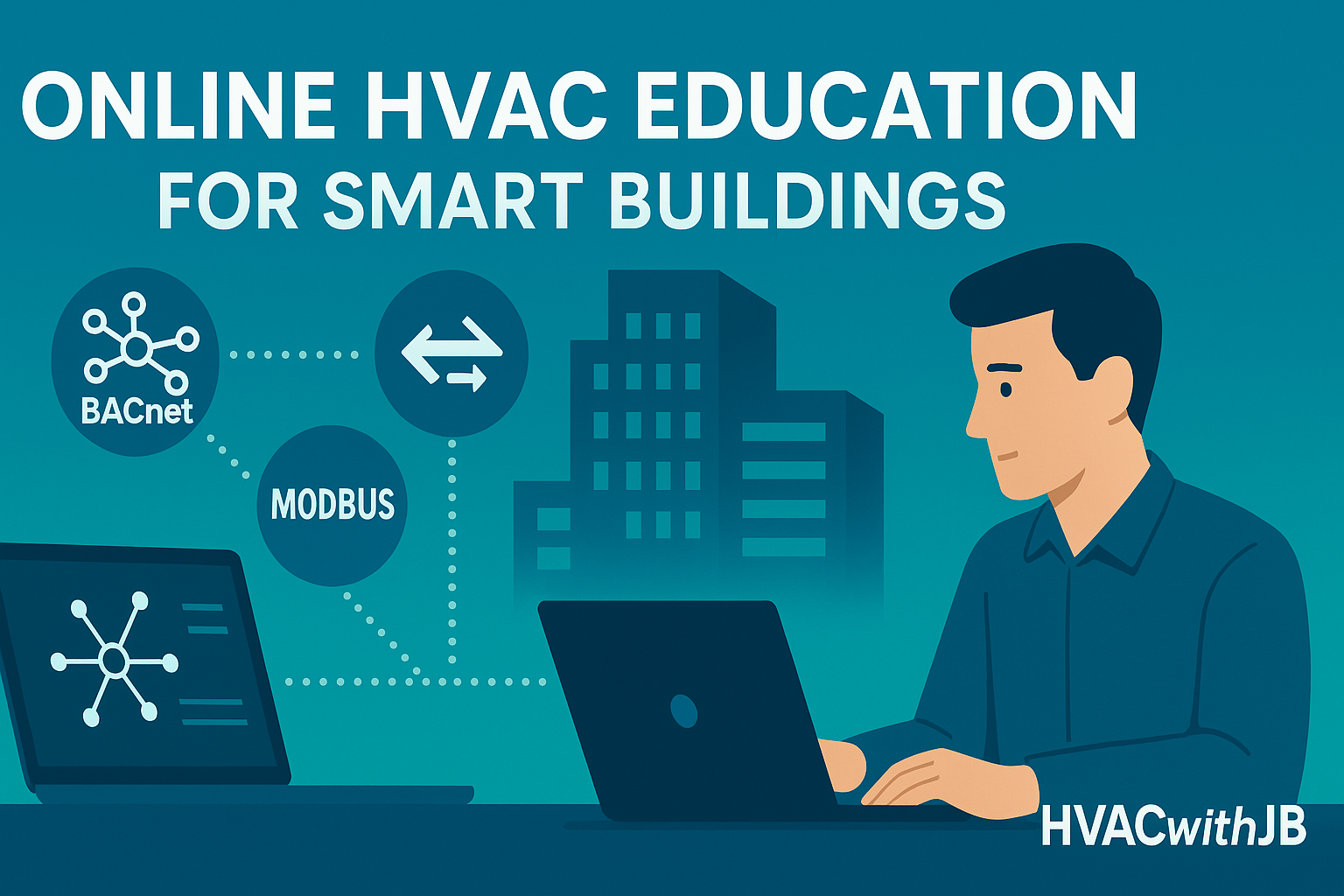 Illustration of a person at a laptop, with icons for BACnet and MODBUS protocols, representing online HVAC education for smart buildings. Text reads ONLINE HVAC EDUCATION FOR SMART BUILDINGS.